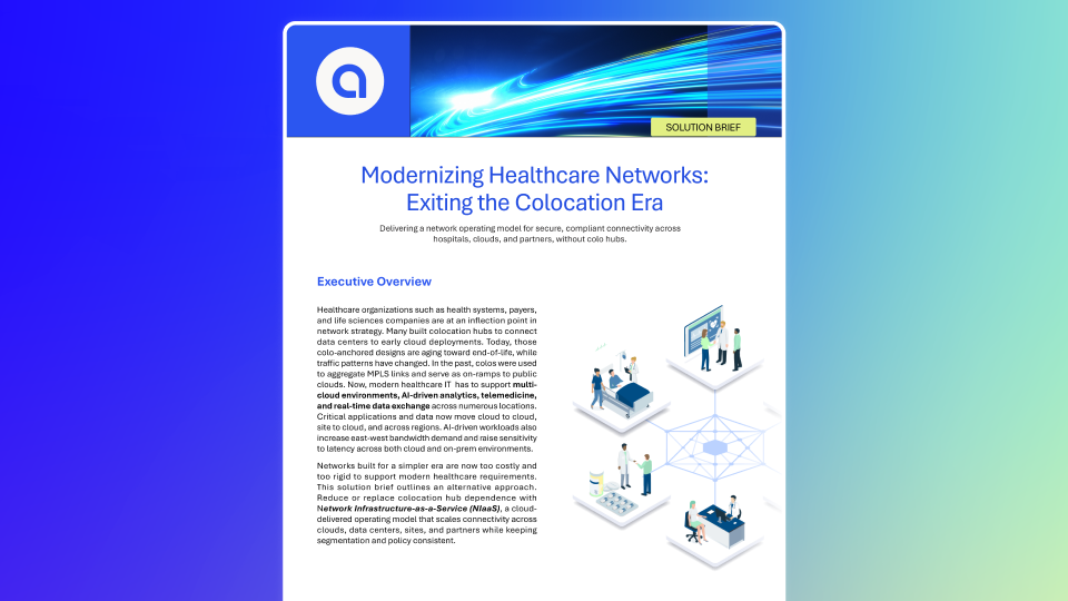 Modernizing Healthcare Networks Exiting the Colocation Era - Solution ...