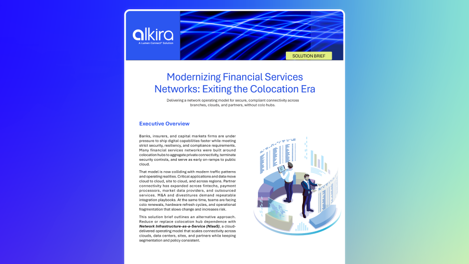 Modernizing Financial Services Networks Exiting the Colocation Era – Solution Brief