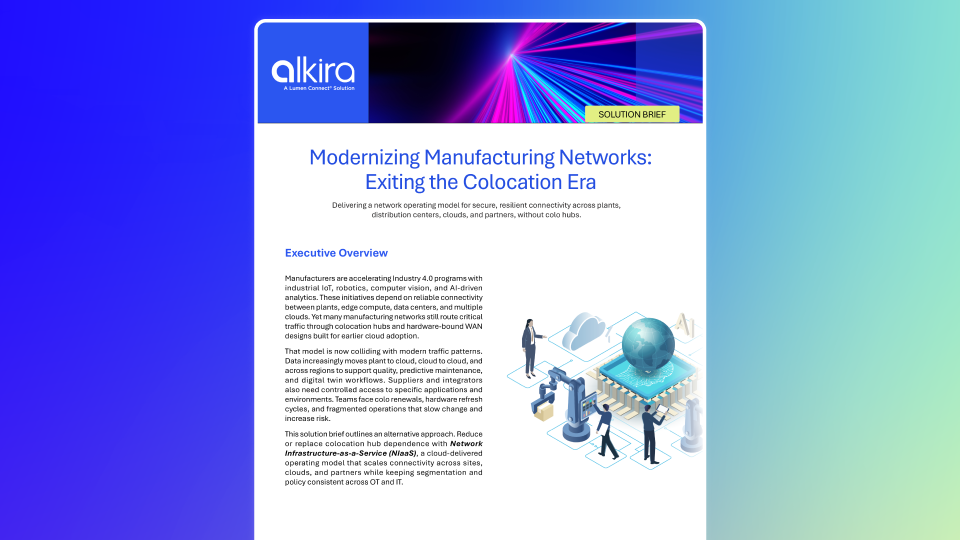 Modernizing Manufacturing Networks Exiting the Colocation Era – Solution Brief